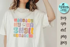 Minding my own small business svg, business owner png Product Image 1