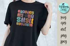Minding my own small business svg, business owner png Product Image 2