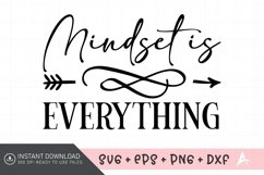 Mindset Is Everything SVG , Motivational Quotes SVG Product Image 1