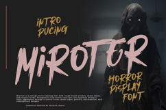 Miroter a Horror Brush Display Font Product Image 1