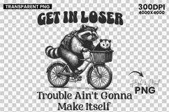 Get in Loser SVG, Raccoon Clipart, Funny Animal SVG, Mischief Shirt Design, Cycling Raccoon PNG, Biker Raccoon SVG, Funny Quote SVG, Animal Mischief Clipart, Raccoon on Bike, Funny SVG Bundle