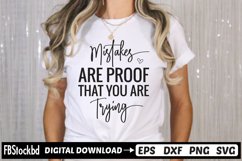 Mistakes Are Proof That You Are trying SVG, Motivational SVG Product Image 1