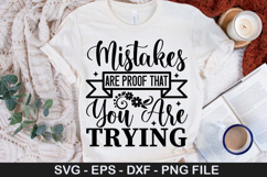 Affirmation Quotes SVG Design - Mistakes Are Proof That You Product Image 5