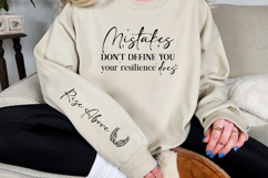 Mistakes don&#039;t define you your resilience does Sleeve SVG Product Image 3