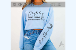 Mistakes don&#039;t define you your resilience does Sleeve SVG Product Image 1