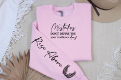 Mistakes don&#039;t define you your resilience does Sleeve SVG Product Image 2