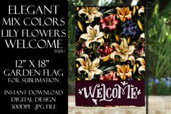 Mix Color Lily Flowers 12x18 Welcome Garden Flag Sublimation Product Image 1