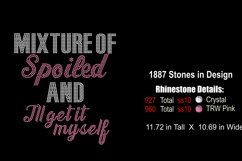 Mixture of Spoiled and Ill Get it Myself Rhinestone SVG Temp Product Image 2