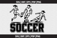 Girl soccer silhouette SVG design Product Image 2