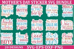 Mothers day sticker SVG Bundle Funny Mom Svg Design Funny Qu Product Image 1