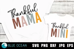 Thankful Mama SVG, Thankful Mini, Mom and Me, Thanksgiving Product Image 2