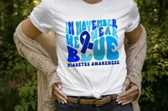 In November we wear blue SVG, Diabetes Awareness SVG Product Image 2