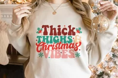 Thick thighs and chirstmas vibes SVG, Christmas Vibes SVG Product Image 2