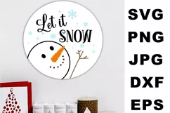 Let it snow SVG, Christmas round sign SVG, Snowman SVG Product Image 2