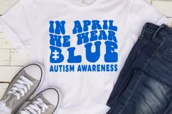 In April we wear blue SVG, Autism awareness SVG, Autism PNG Product Image 3