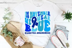 In November we wear blue SVG, Diabetes Awareness SVG Product Image 3