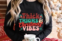 Thick thighs and chirstmas vibes SVG, Christmas Vibes SVG Product Image 4