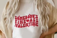 Somebody's Fine Ass Valentine SVG, Valentines PNG Product Image 4