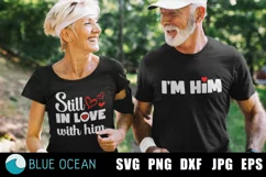 Still in love with him, Still in love SVG, I'm him SVG Product Image 2