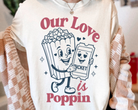 Our Love Is Poppin SVG PNG File Product Image 2