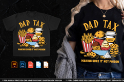 Dad Tax Making Sure It’s Not Poison Tshirt Design Product Image 1