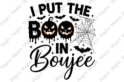 I Put the Boo in Boujee - PNG Halloween Product Image 2