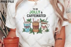 Jolly &amp; Caffeinated Coffee Christmas PNG Product Image 2