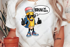 Bruh We Back to School Png, Teacher Sublimation Product Image 2