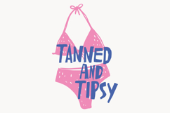 Tanned And Tipsy Product Image 1