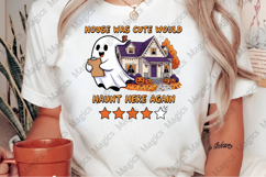 House Was Cute Would Haunt Here Again PNG Product Image 2