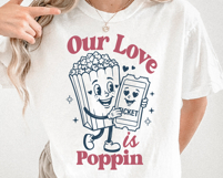 Our Love Is Poppin SVG PNG File Product Image 4