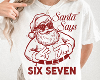 Santa Says Christmas Six Seven 67 SVG PNG File Product Image 4