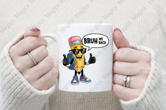 Bruh We Back to School Png, Teacher Sublimation Product Image 4