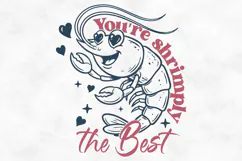 You're Shrimply The Best SVG PNG File Product Image 1