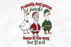 Probably Just Gonna Jingle Some Of The Way SVG PNG File Product Image 1