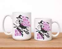 In A World Full Of Princesses Be A Witch Product Image 6