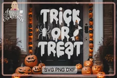 Trick or Treat - SVG & PNG for sublimation Product Image 1