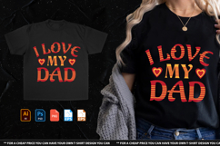 I Love My Dad Tshirt Product Image 1