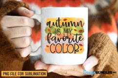 Autumn Is My Favorite Color, Sublimation Mug Design Product Image 1