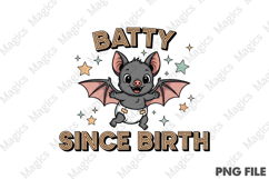 Batty Since Birth Png Product Image 1