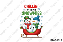 Chillin with My Snowmies PNG Product Image 1