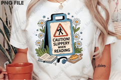 Caution Slippery when Reading Png Product Image 2
