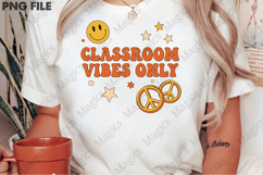 Classroom Vibes Only Png, Teacher Sublimation Product Image 2