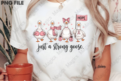 Just a Strong Goose Sublimation Product Image 2