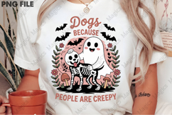 Dogs Because People Are Creepy Png,Cute Product Image 2