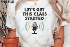 Let’s Get This Class Started Png, Teacher Sublimation Product Image 2