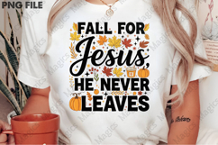 Fall for Jesus he never leaves Sublimation Product Image 2