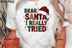 Dear Santa I Really Tried Christmas Png Product Image 2