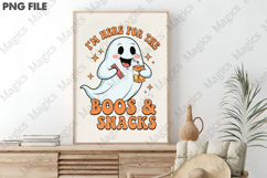 I’m Here for the Boos &amp; Snacks Png Product Image 3