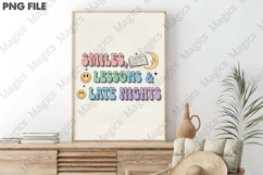Smiles, Lessons &amp; Late Nights Png, Teacher Sublimation Product Image 3
